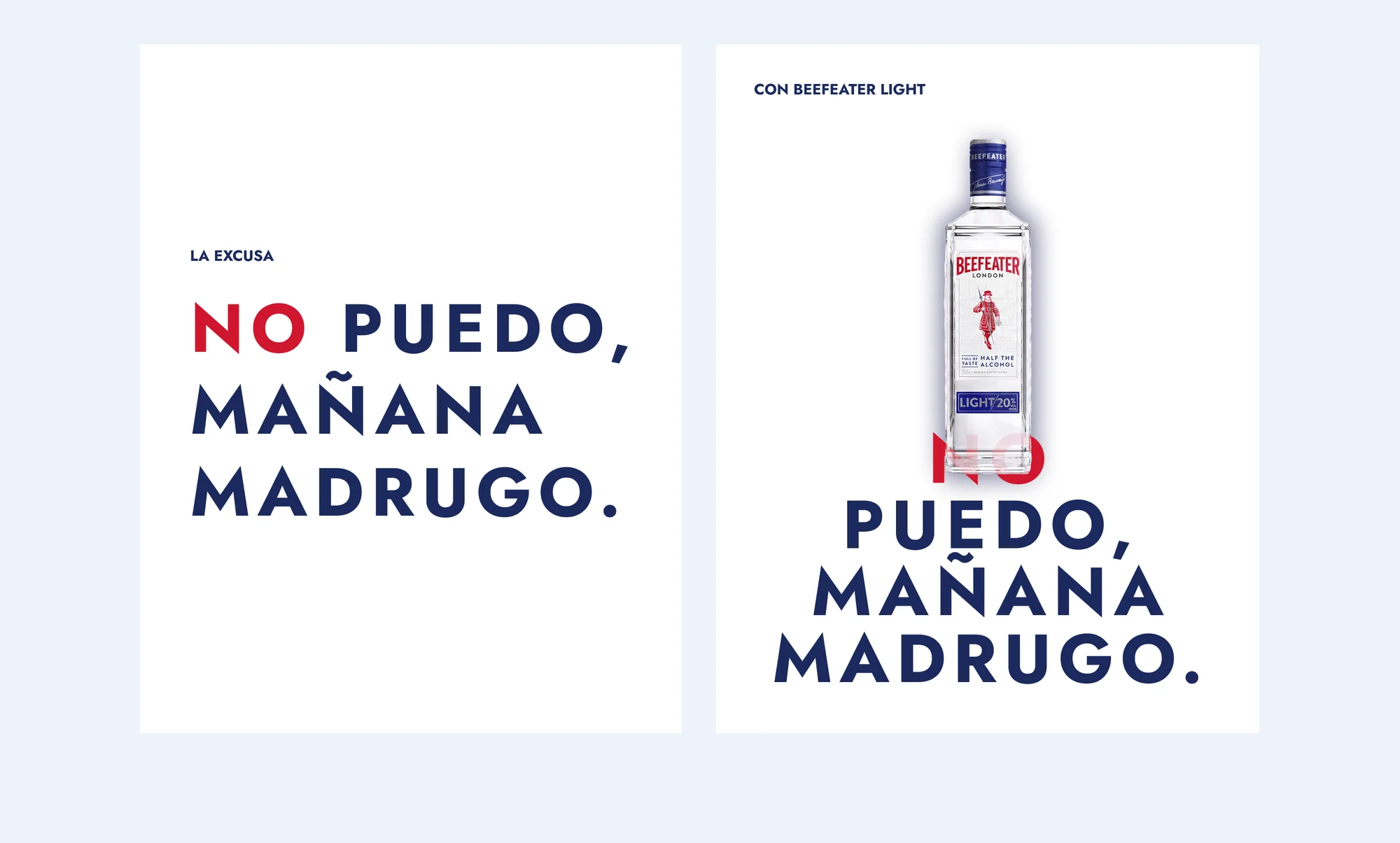 La excusa y la misma frase con la botella tapando el no